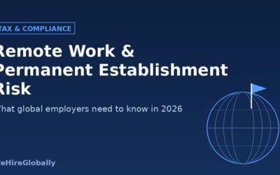 Remote Work and Permanent Establishment Risk - 2026 guide for global employers