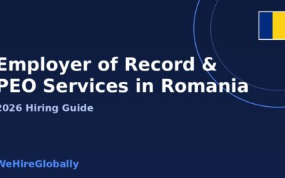 Employer of Record and PEO services in Romania 2026 hiring guide, with Romanian flag badge