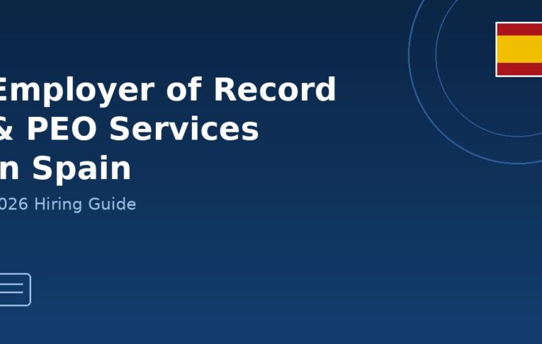 Employer of Record and PEO services in Spain — 2026 hiring guide cover with Spain flag Employer of Record and PEO services in Spain — 2026 hiring guide cover with Spain flag