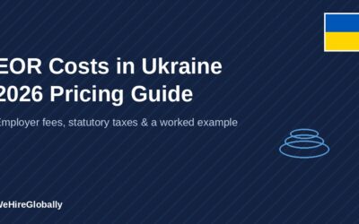 Ukraine flag badge on a navy cover graphic titled EOR Costs in Ukraine 2026 Pricing Guide